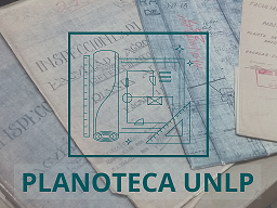 Ir a Planoteca UNLP